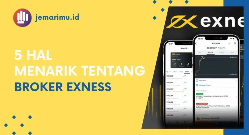 Temukan 5 hal menarik tentang broker Exness, dari regulasi kuat, akun ramah pemula, spread rendah, hingga penarikan cepat.
