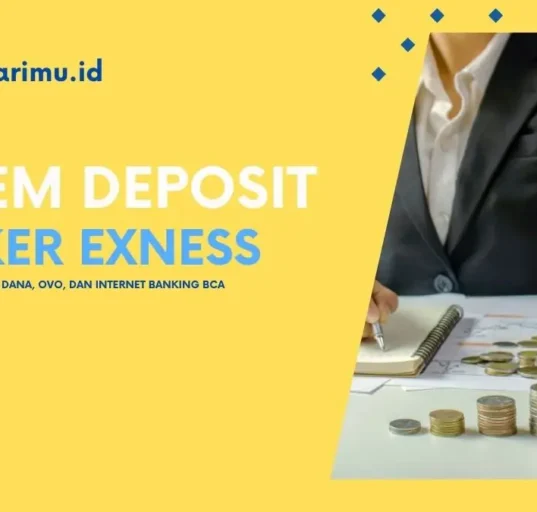 sistem deposit broker exness yang paling mudah