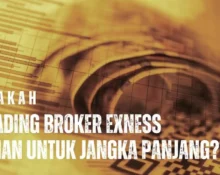 Apakah broker Exness aman untuk jangka panjang? Simak ulasan lengkap regulasi, fitur, dan keamanannya di sini.
