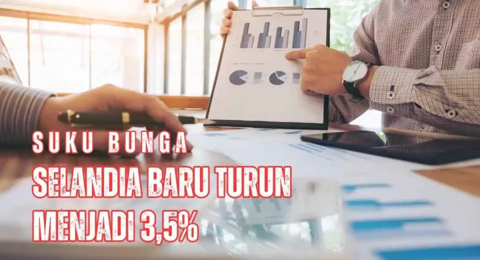 Suku bunga Selandia Baru turun ke 3,5% untuk menjaga stabilitas ekonomi di tengah tekanan global dan inflasi moderat.