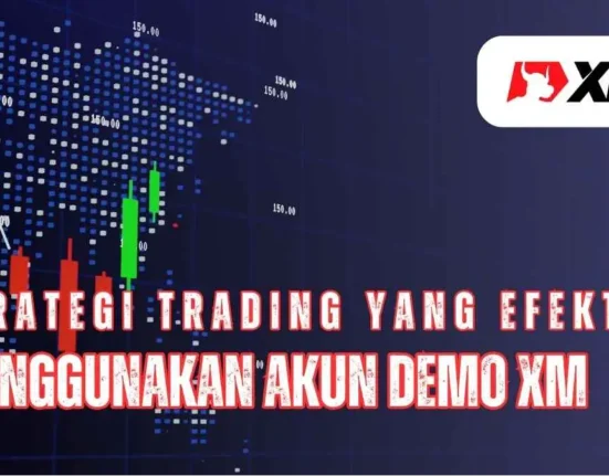 Pelajari strategi trading efektif dan manfaat **trading menggunakan akun demo XM** untuk membangun skill tanpa risiko kehilangan dana.