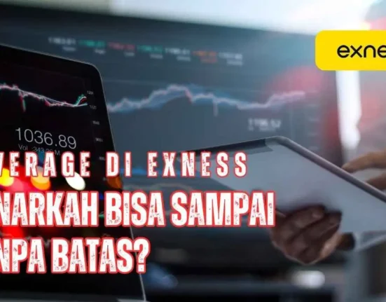 Leverage di Exness bisa tanpa batas, benarkah? Temukan syarat, risiko, dan cara aman menggunakannya dalam trading forex kita.